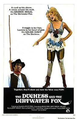 The Duchess and the Dirtwater Fox (1976) - Movies Most Similar to One More Train to Rob (1971)